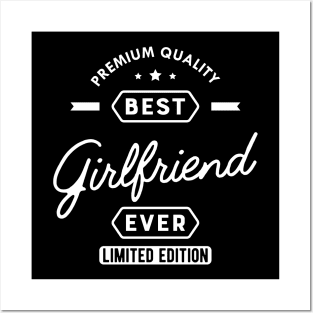 Girlfriend - Best girlfriend ever Posters and Art